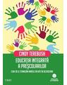 Copertă produs Educația integrată a preșcolarilor - thumb 1