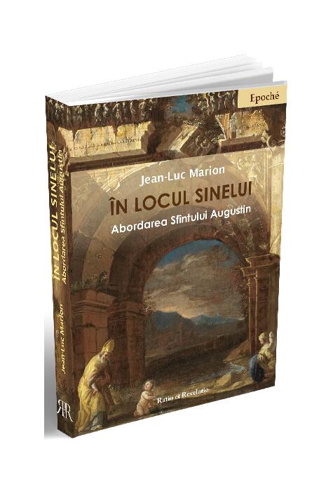 Copertă produs &Icirc;n locul sinelui. Abordarea Sf&icirc;ntului Augustin