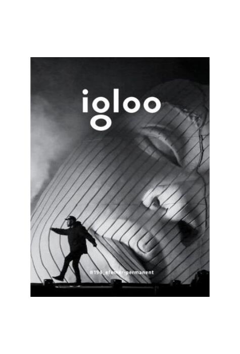 Copertă produs igloo #194 efemer-permanent / feb-mar 2020