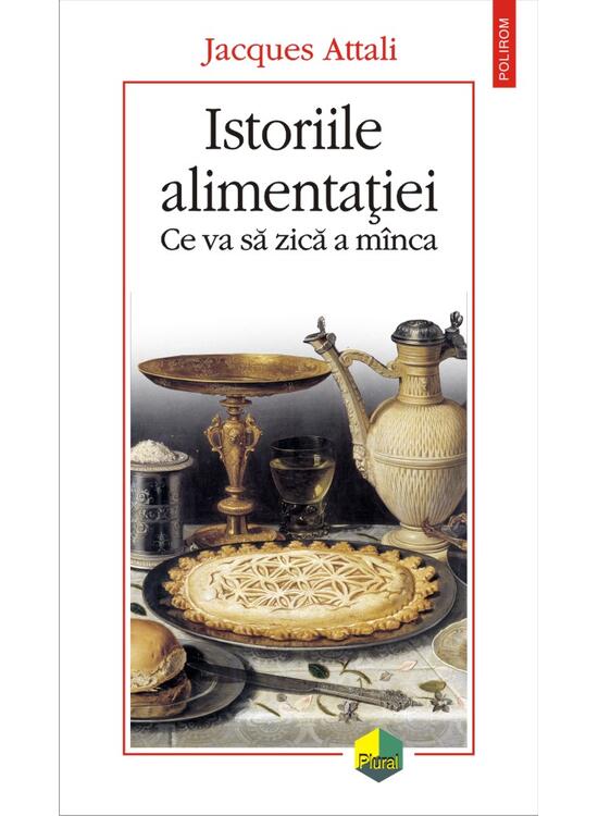 Copertă produs Istoriile alimentației. Ce va să zică a mînca - gallery big 1