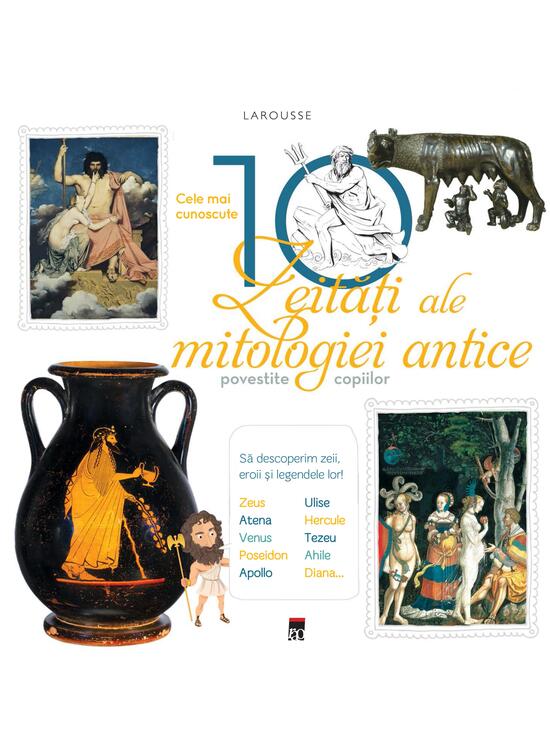 Copertă produs Cele mai cunoscute 10 zeități ale mitologiei antice - gallery big 1