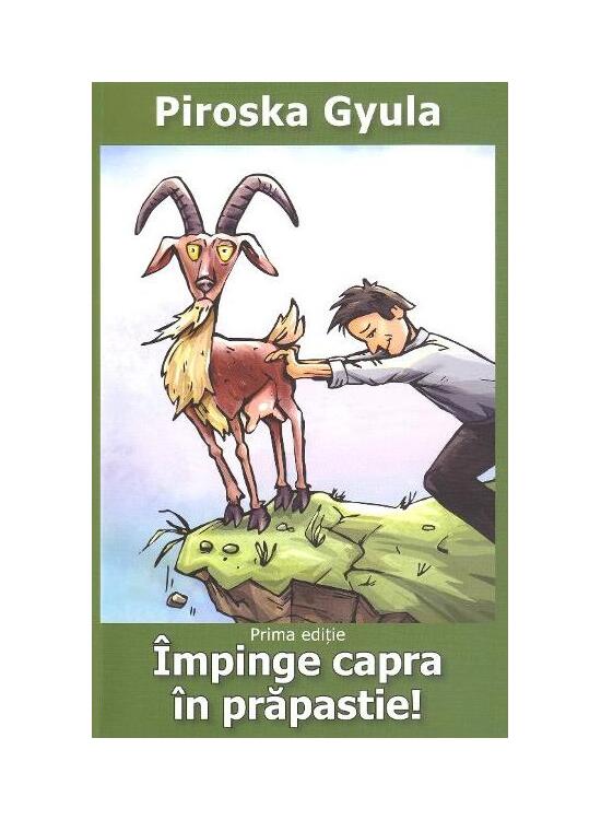 Copertă produs &Icirc;mpinge capra &icirc;n prăpastie! - gallery big 1