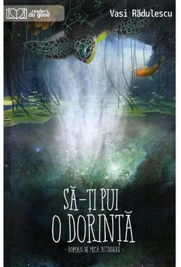 Copertă produs Să-ți pui o dorință