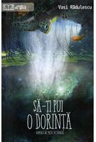 Să-ți pui o dorință