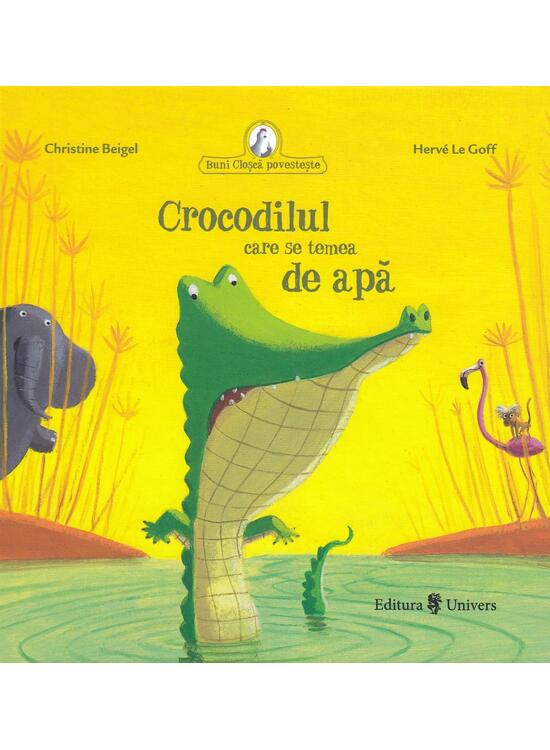 Copertă produs Crocodilul care se temea de apă - gallery big 1