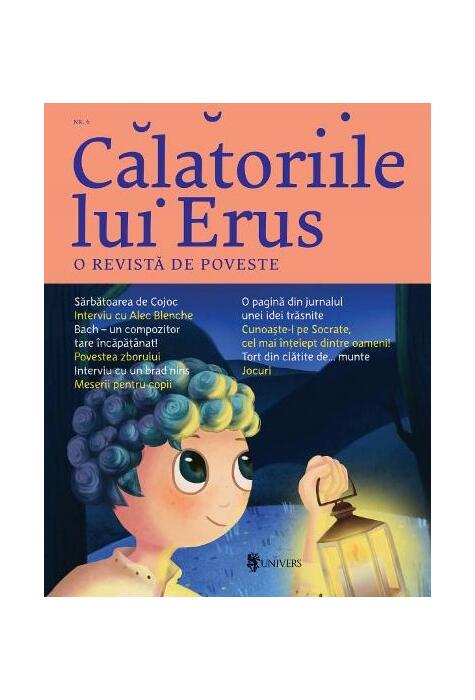 Copertă produs Călătoriile lui Erus. O revistă de poveste nr.6