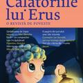 Copertă produs Călătoriile lui Erus. O revistă de poveste nr.6 - gallery small 