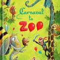 Copertă produs Carnaval la Zoo - gallery small 
