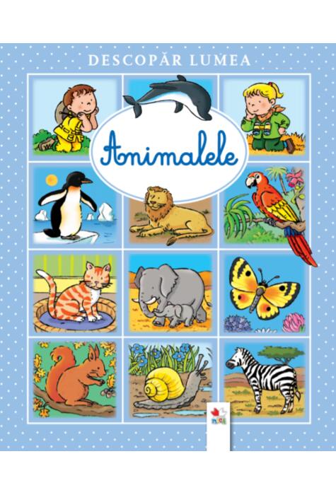 Copertă produs Descopăr lumea. Animalele