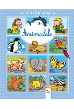 Copertă produs Descopăr lumea. Animalele