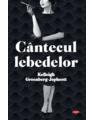 Copertă produs C&acirc;ntecul lebedelor (Carte pentru toți) - thumb 2