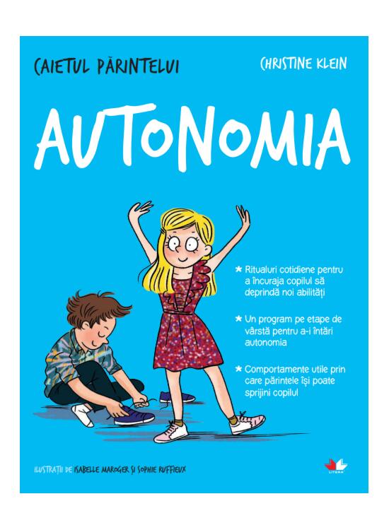 Copertă produs Caietul părintelui. Autonomia - gallery big 1