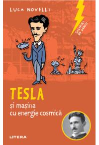 Copertă produs Sclipiri de geniu. Tesla și mașina cu energie cosmică
