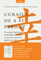 Curajul de a fi fericit