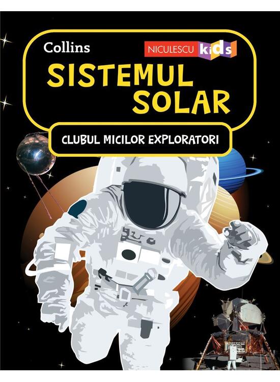 Copertă produs Sistemul Solar. Clubul Micilor Exploratori - gallery big 1