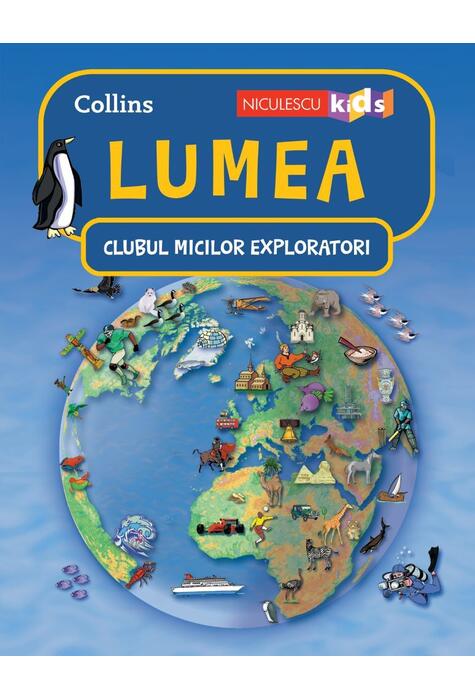 Copertă produs Lumea. Clubul Micilor Exploratori