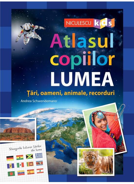 Copertă produs Atlasul copiilor. LUMEA. Ţări, oameni, animale, recorduri - gallery big 1