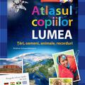 Copertă produs Atlasul copiilor. LUMEA. Ţări, oameni, animale, recorduri - gallery small 