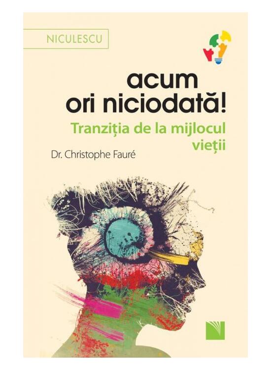 Copertă produs Acum ori niciodată! - gallery big 1