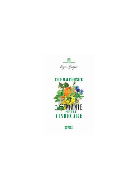 Copertă produs Cele mai folosite 17 plante pentru vindecare - gallery big 1