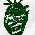 Copertă produs Tratamente naturiste &icirc;n bolile de inimă - gallery small 