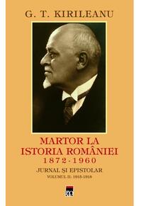 Copertă produs Martor la istoria Rom&acirc;niei Vol. 2: 1915-1918