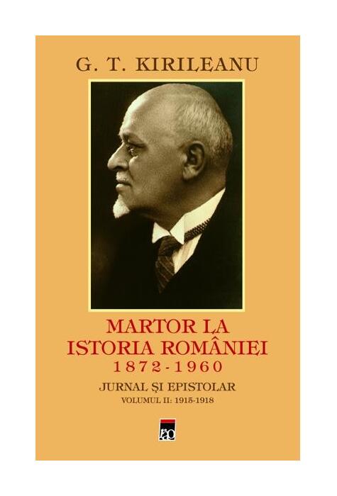 Copertă produs Martor la istoria Rom&acirc;niei Vol. 2: 1915-1918