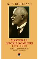 Imagine produs Martor la istoria Rom&acirc;niei Vol. 2: 1915-1918