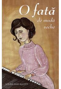 Copertă produs O fată de modă veche