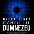 Copertă produs Operațiunea Ochiul lui Dumnezeu - gallery small 