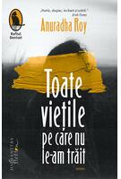 Copertă produs Toate viețile pe care nu le-am trăit