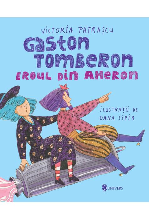Copertă produs Gaston Tomberon Eroul din Aheron