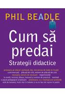 Cum să predai. Strategii didactice