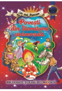 Copertă produs Cele mai frumoase povești din literatura universală, Ediția a II-a, revizuită