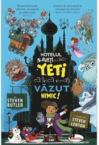 Copertă produs Hotelul N-aveți ce vedea aici. Yeti că încă n-ați văzut nimic!