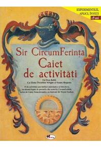 Copertă produs Sir CircumFerință. Caiet de activități +9 ani