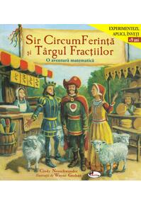 Copertă produs Sir CircumFerință și T&acirc;rgul Fracțiilor