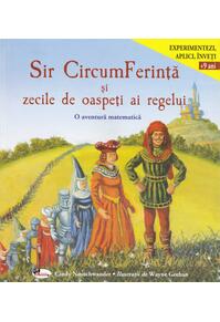 Copertă produs Sir CircumFerință și zecile de oaspeți ai regelui
