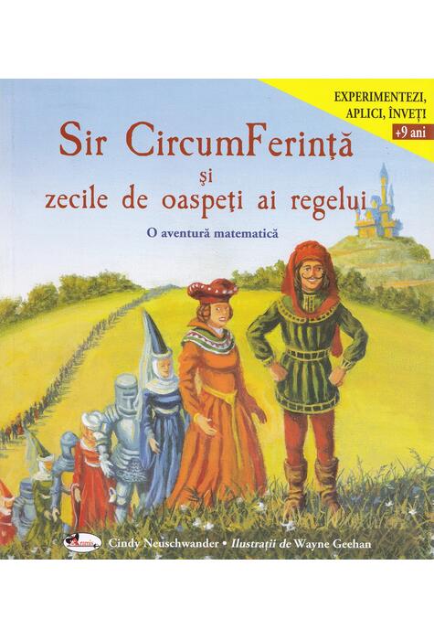 Copertă produs Sir CircumFerință și zecile de oaspeți ai regelui