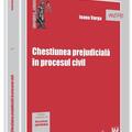 Copertă produs Chestiunea prejudicială &icirc;n procesul civil - gallery small 