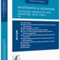 Copertă produs Insolvență și lichidare. Legislație, modele de acte, adnotări, teste-grilă 2020 - gallery small 