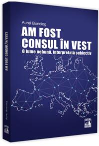 Copertă produs Am fost consul &icirc;n vest