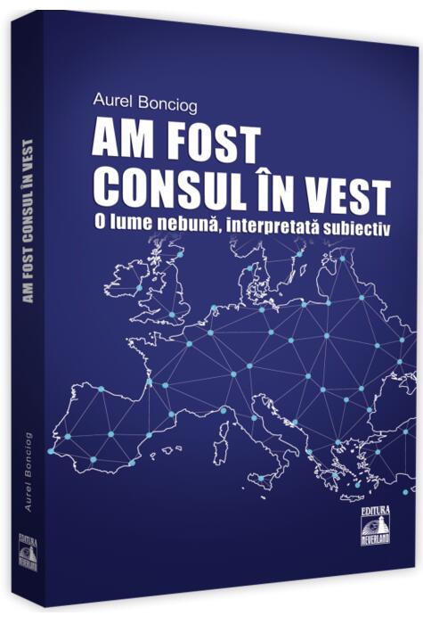 Copertă produs Am fost consul &icirc;n vest