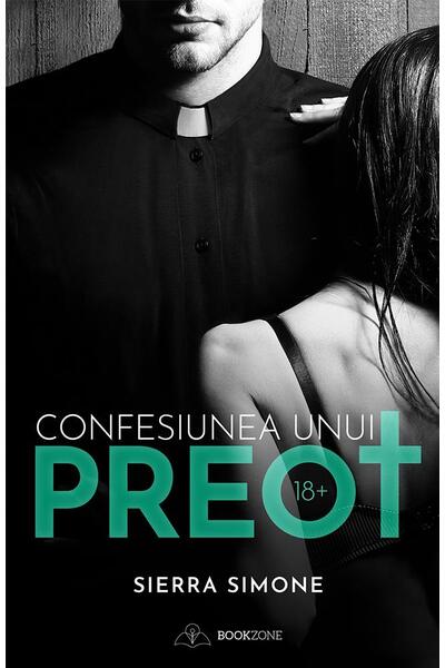 Confesiunea unui preot (Vol. 1)
