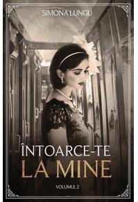 Copertă produs &Icirc;ntoarce-te la mine (Vol. 2)