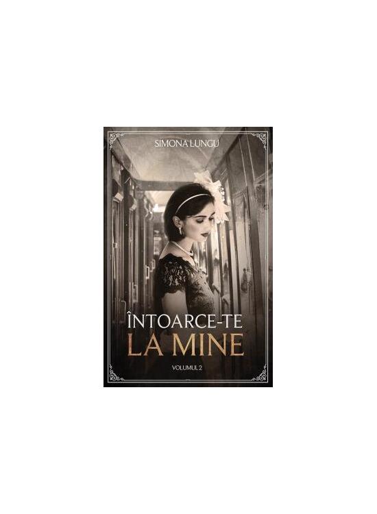 Copertă produs &Icirc;ntoarce-te la mine (Vol. 2) - gallery big 1