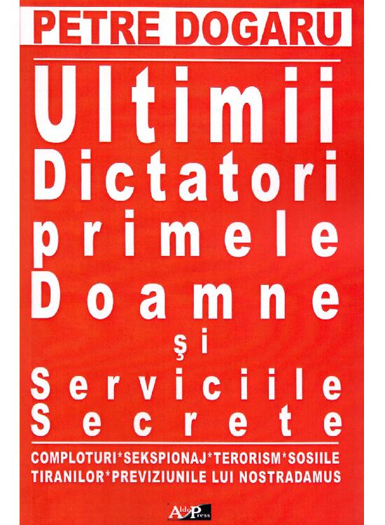 Copertă produs Ultimii dictatori, primele doamne si serviciile secrete - gallery big 1