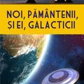 Copertă produs Noi, păm&acirc;ntenii, și ei, galacticii - gallery small 