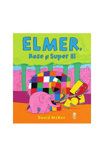 Elmer, Rose și Super El