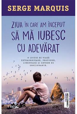 Copertă produs Ziua &icirc;n care am &icirc;nceput să mă iubesc cu adevărat